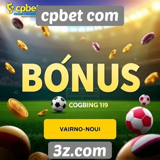 como funciona o sistema de bônus no cpbet com